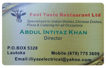Fast Taste Restaurant Ltd – Wairabetia, Lautoka